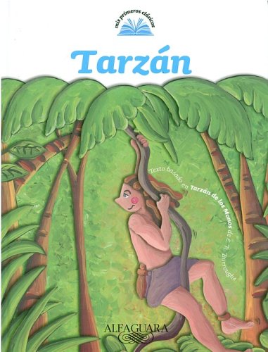 9789870407812: Tarzan/ Tarzan of the Apes (Mis Primeros Clasicos) (Spanish Edition)