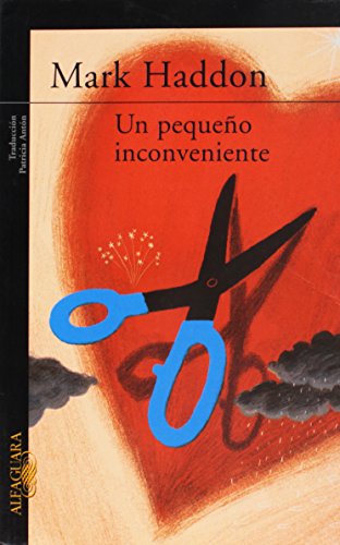 Stock image for Un Pequeo Inconveniente HADDON, MIKE for sale by Iridium_Books