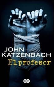Stock image for PROFESOR, EL (Spanish Edition) [Paperback] Katzenbach for sale by Turtlerun Mercantile