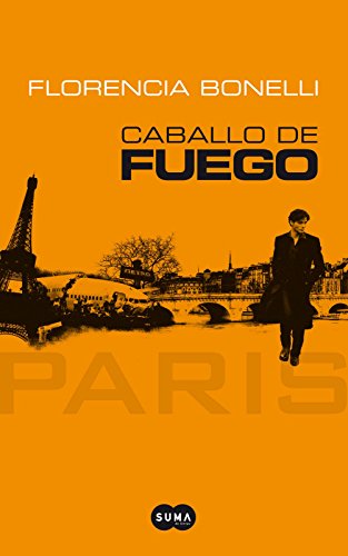 Stock image for Caballo de Fuego 1 Paris for sale by ThriftBooks-Dallas