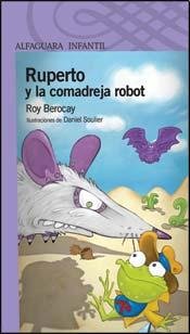 Beispielbild fr Ruperto y la Comadreja Robot zum Verkauf von Hamelyn