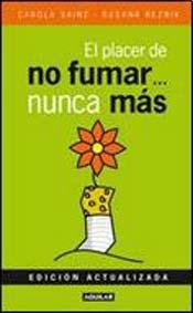 9789870420514: PLACER DE NO FUMAR NUNCA MAS, EL (Spanish Edition)