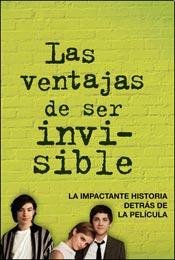 Beispielbild fr Las Ventajas De Ser Invisible zum Verkauf von Reuseabook