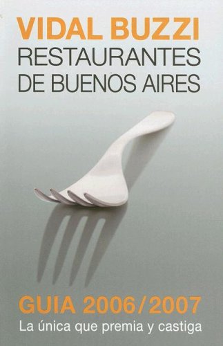 Stock image for Restaurantes de Buenos Aires (Spanish Edition) for sale by Iridium_Books