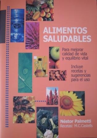 Imagen de archivo de Alimentos saludables a la venta por Libros nicos