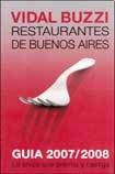 Stock image for restaurantes de buenos aires guia 20072008 vidal buzzi for sale by DMBeeBookstore