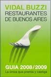 Stock image for libro restaurantes de buenos aires guia 2008 2009 de fern for sale by DMBeeBookstore