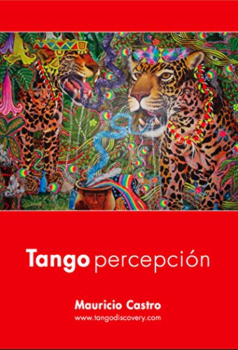 9789870555902: Tango percepcin