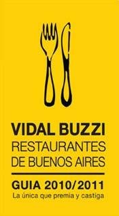 Stock image for vidal buzzi restaurantes de buenos aires guia 20102011 for sale by LibreriaElcosteo