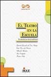 Stock image for El Teatro En La Escuela for sale by Juanpebooks
