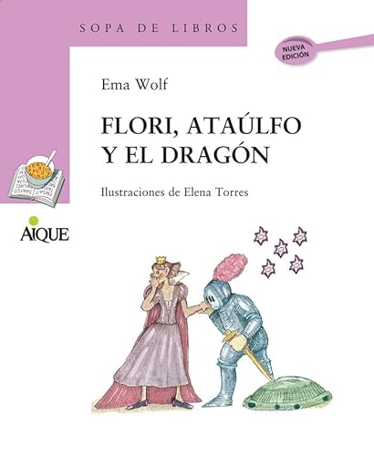 Beispielbild fr FLORI ATAULFO Y EL DRAGON zum Verkauf von AG Library