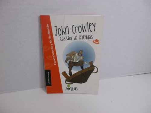 Beispielbild fr john crowley cazador de leyendas saracinoEd. 2012 zum Verkauf von DMBeeBookstore