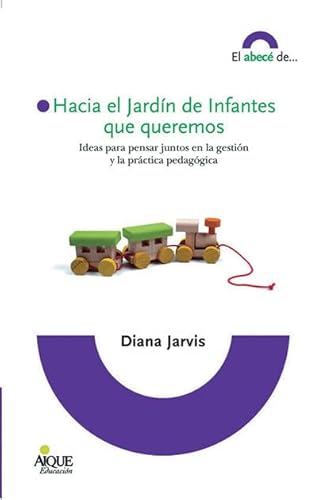 Imagen de archivo de Hacia el jardin de infantes que queremos a la venta por Iridium_Books