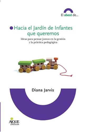 Stock image for Hacia el jardin de infantes que queremos for sale by Iridium_Books