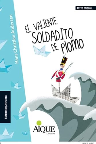 Stock image for El Valiente Soldadito De Plomo - Latramaquetrama - Aique for sale by Juanpebooks