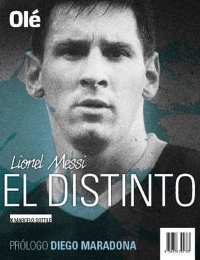 Imagen de archivo de Lionel Messi, El Distinto a la venta por Libros nicos