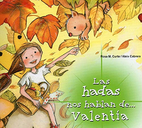 Stock image for Las hadas nos hablan de valentia for sale by WorldofBooks