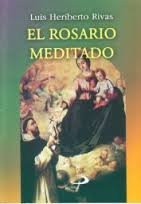 Imagen de archivo de El rosario meditado a la venta por Iridium_Books