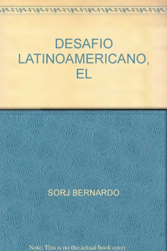 Stock image for Desafo Latinoamericano, El. Cohesin Social y Democracia. for sale by La Librera, Iberoamerikan. Buchhandlung