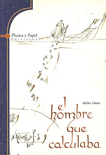 Beispielbild fr El hombre que calculaba Taban, Malba zum Verkauf von Librera Juan Rulfo -FCE Madrid