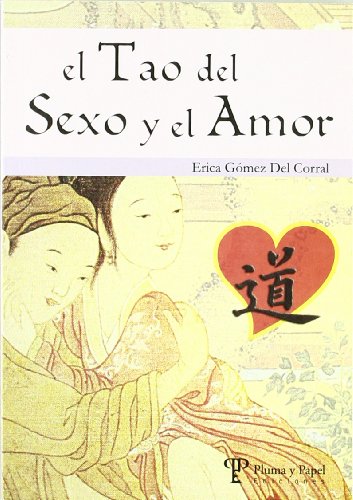 9789871021437: TAO DEL SEXO Y EL AMOR