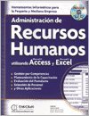 Stock image for Administracion De Recursos Humanos Utilizando Access Y Excel for sale by Iridium_Books