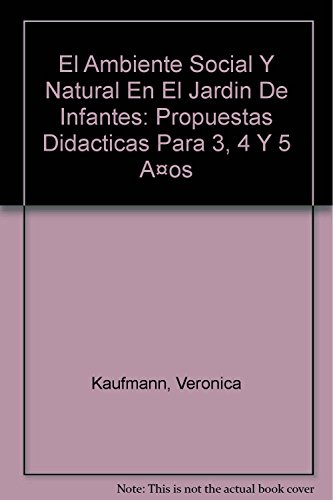 Stock image for Ambiente Social Y Natural En El Jardin De Infantes - Kaufma for sale by Juanpebooks