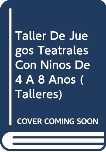 Stock image for taller de juegos teatrales hola chicos for sale by DMBeeBookstore