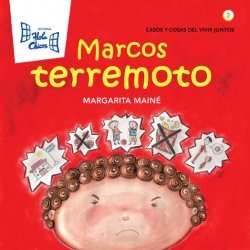 9789871061785: Marcos terremoto/ Marcos Earthquake (Cosas Y Casos De La Convivencia) (Spanish Edition)