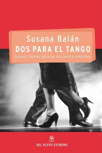 Stock image for DOS Para El Tango (Spanish Edition) for sale by Books Unplugged