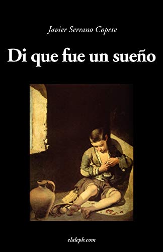 Stock image for Di Que Fue Un Sueo (Spanish Edition) for sale by Lucky's Textbooks