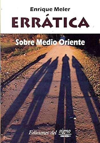 Stock image for Errtica. Sobre Medio Oriente. for sale by Iberoamericana, Librera