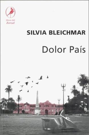 Imagen de archivo de Dolor pais / Country Pain (Spanish Edition) a la venta por SecondSale