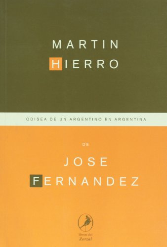 Imagen de archivo de Martin Hierro de Jose Fernandez (Spanish Edition) a la venta por Ergodebooks