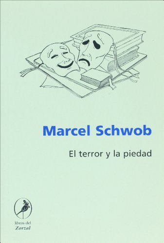Beispielbild fr Terror y la piedad, El. Traduccin de Iair Kon. zum Verkauf von La Librera, Iberoamerikan. Buchhandlung