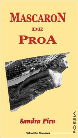 Stock image for mascaron de proa sandra pien poesia for sale by DMBeeBookstore