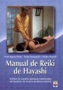 Beispielbild fr Manual de Reiki de Hayashi (Spanish Edition) zum Verkauf von Iridium_Books