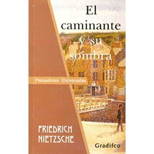 Imagen de archivo de El caminante y su sombra. a la venta por Librera y Editorial Renacimiento, S.A.