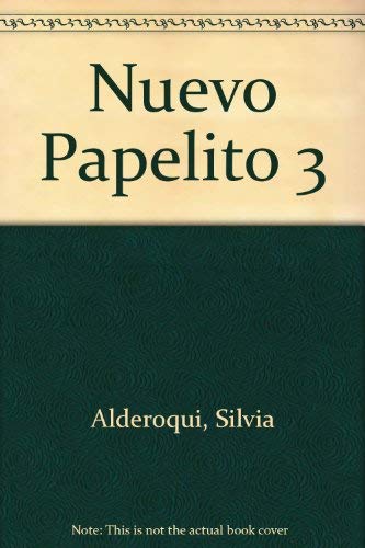 Nuevo Papelito 3 (Spanish Edition) (9789871098958) by MARÃA RITA GUIDO