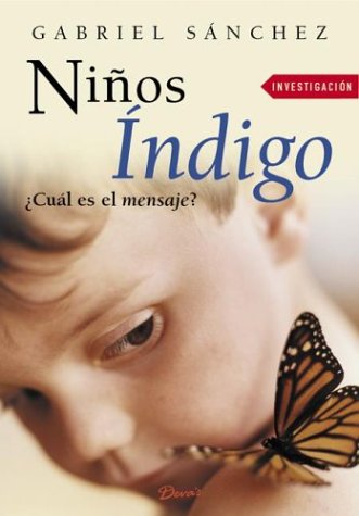 Beispielbild fr Ninos Indigo/indigo Kids (Investigacion) (Spanish Edition) zum Verkauf von SecondSale