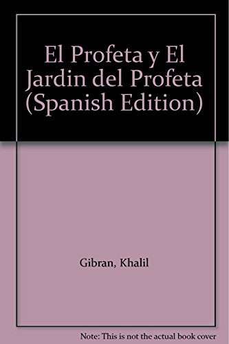 9789871102426: El Profeta y El Jardin del Profeta (Spanish Edition)