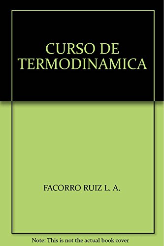 Stock image for CURSO DE TERMODINAMICA CON 310 PROBLEMAS 15/ED. for sale by Libros nicos