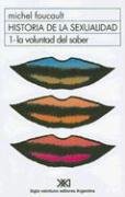 Imagen de archivo de La Voluntad de Saber (Historia de la Sexualidad) (Spanish Edition) a la venta por Iridium_Books