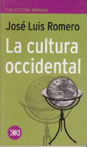 Cultura occidental (Spanish Edition) (9789871105656) by Jose Luis Romero