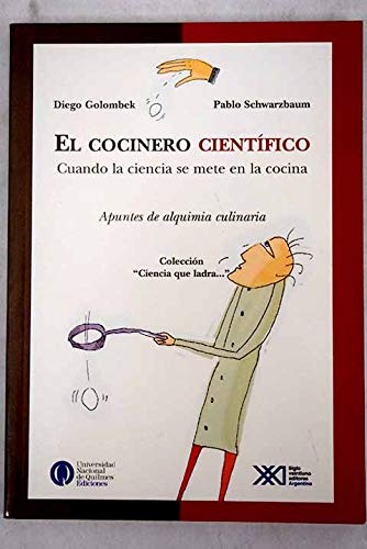 9789871105717: El cocinero cientifico (Spanish Edition)