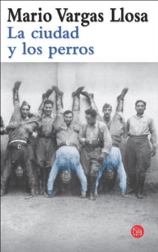 Imagen de archivo de La Ciudad y Los Perros a la venta por medimops