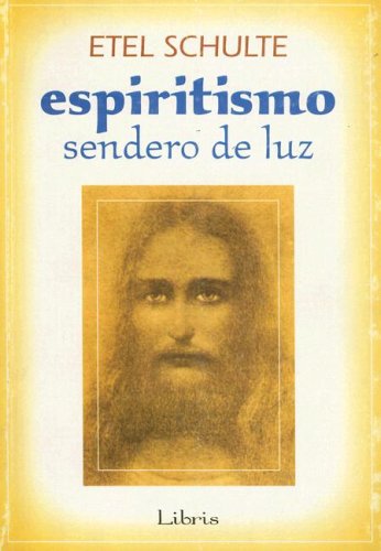 Imagen de archivo de Espiritismo Sendero de Luz (Spanish Edition) a la venta por Iridium_Books