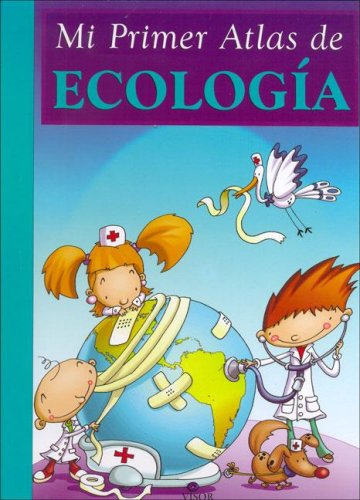 Beispielbild fr MI PRIMER ATLAS DE ECOLOGIA zum Verkauf von AG Library