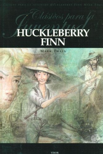 9789871129515: Huckleberry Finn (Clasicos Para La Juventud / Classics for the Youth) (Spanish Edition)