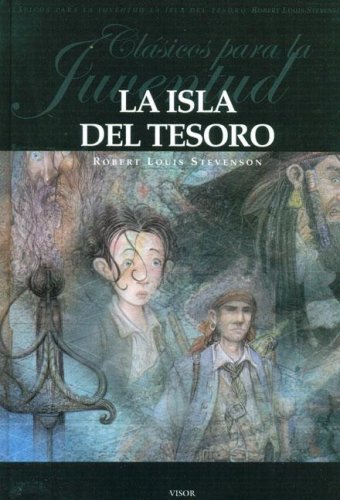 Stock image for La isla del tesoro/Treasure Island (Clasicos Para La Juventud / Youth Classics) (Spanish Edition) for sale by Ergodebooks